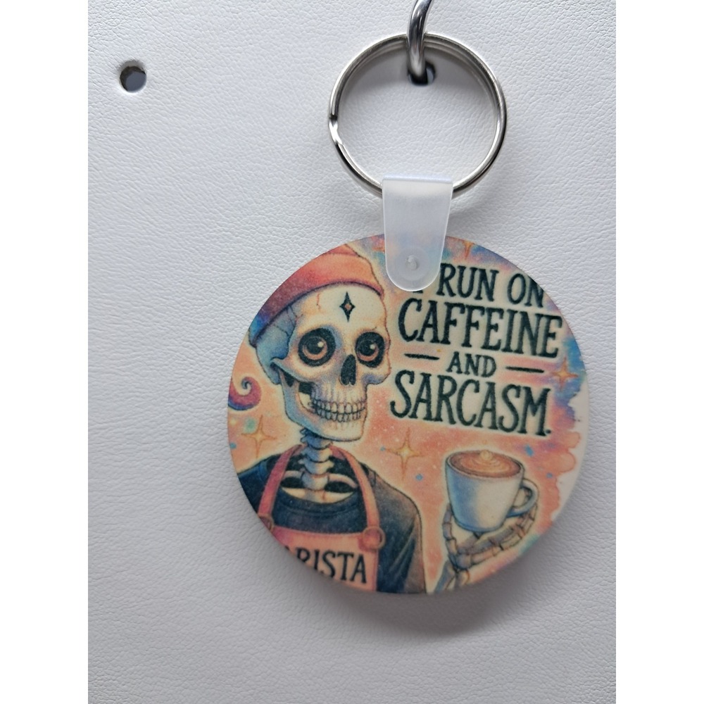 Skeleton Barista I Run On Caffeine And Sarcasm Keychain Round Coffee Lover Gift